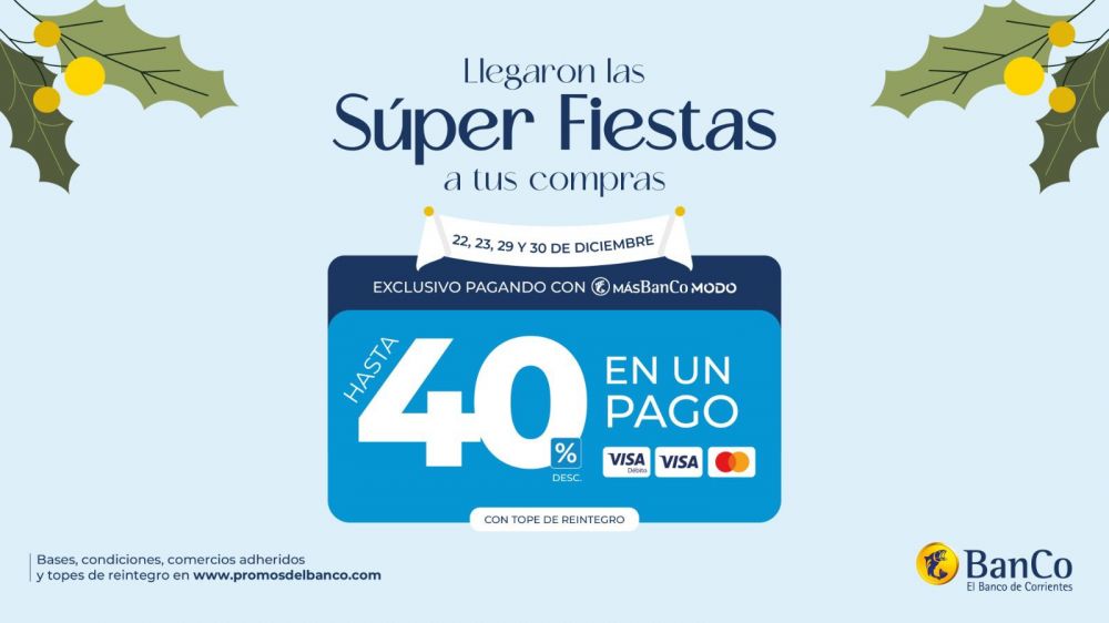 Inicia “Súper Fiestas”, la promo del Banco de Corrientes