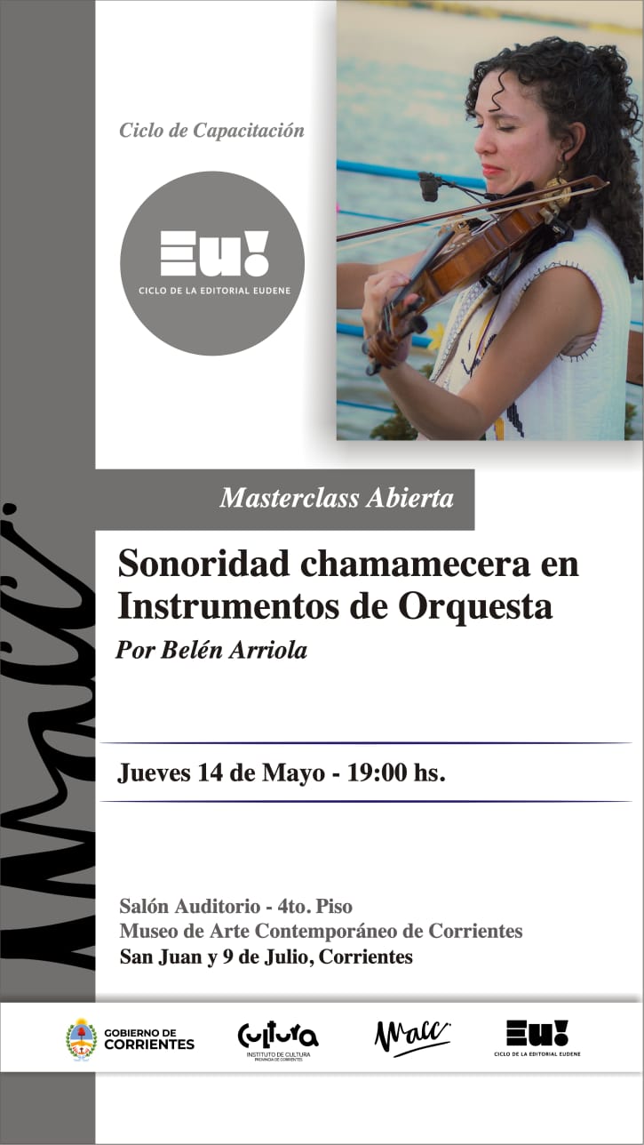 Sonoridad chamamecera en instrumentos de orquesta, experiencia única en el MACC
