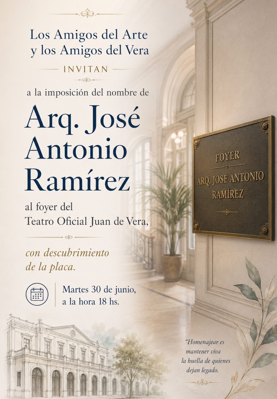 EL FOYER DEL TEATRO VERA LLEVARÁ EL NOMBRE DEL ARQ. JOSÉ ANTONIO RAMÍREZ